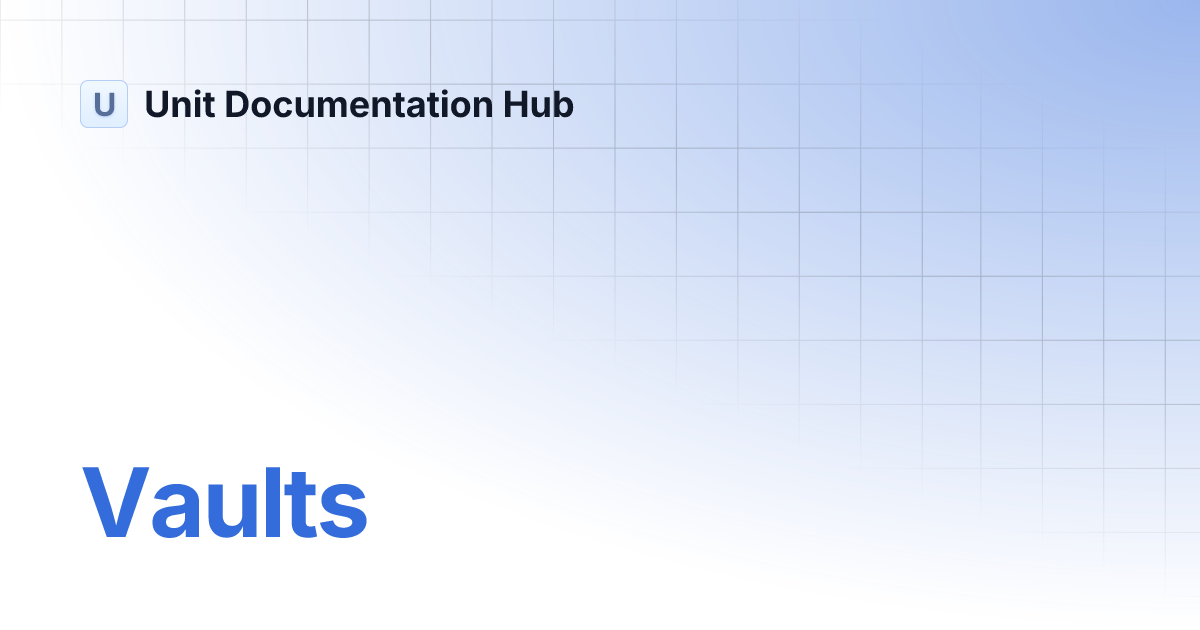 vaults-unit-documentation-hub